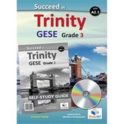 Succeed in Trinity GESE Grade 3 CEFR A2. 1 Global ELT Self-study Edition