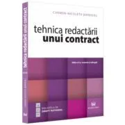Tehnica redactarii unui contract, editia a 2-a, revazuta si adaugita de Carmen Nicoleta Barbieru