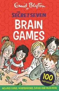 The Secret Seven Brain Games 100 Puzzles de Enid Blyton