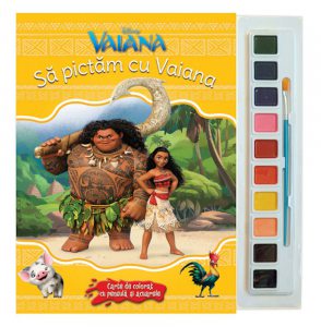 Vaiana. Sa pictam cu Vaiana. Carte de colorat cu pensula si acuarele