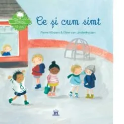 Vreau sa stiu: Ce si cum simt de Eline van Lindenhuizen