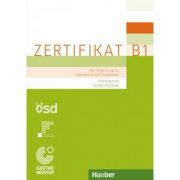 Zertifikat B1 Prufungsziele, Testbeschreibung Buch mit ausfuhrlichen Erklarungen Deutschprufung fur Jugendliche und Erwachsene
