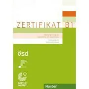Zertifikat B1 Prufungsziele, Testbeschreibung Buch mit ausfuhrlichen Erklarungen Deutschprufung fur Jugendliche und Erwachsene de Manuela Glaboniat