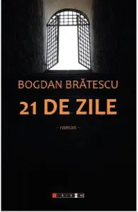 21 de zile de Bogdan Bratescu