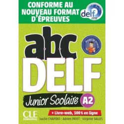 ABC DELF Junior scolaire Niveau A2