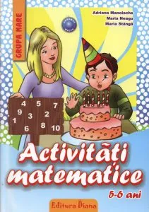 Activitati matematice 5-6 ani de Adriana Manolache