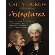 Asteptarea de Cathy LaGrow