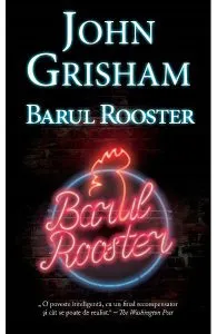 Barul Rooster de John Grisham