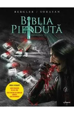 Biblia pierduta. Roman grafic. Partea 2 de Igor Bergler