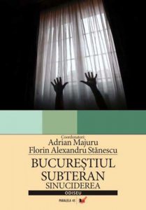 Bucurestiul subteran. Sinucidereaa