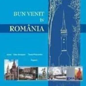Bun venit in Romania