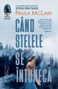 Când stelele se întunecă de Paula McLain