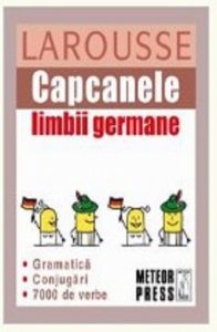 Capcanele limbii germane