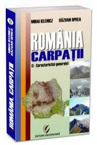 Carpatii (I - Caracteristici generale) de Mihai Ielenicz