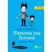 Cronicile corbului Edgar. Fantoma cea fioroasa de Marcus Sedgwick