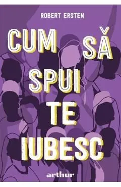 Cum sa spui te iubesc de Robert Ersten