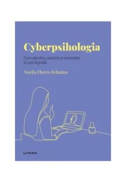 Cyberpsihologia (Vol. 23) de Noelia Flores Robaina
