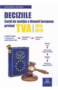 Deciziile Curtii de Justitie a Uniunii Europene privind TVA