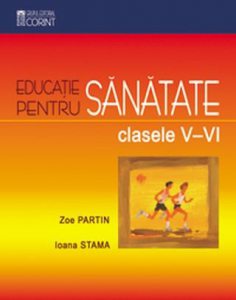 Educatie pentru sanatate, clasele V-VI