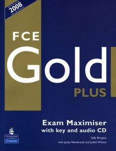 FCE Gold Plus Maximiser and CD and Key Pack de Sally Burgess