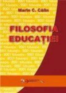 Filosofia educatiei de Marin C. Calin