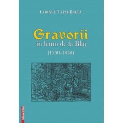 Gravorii in lemn de la Blaj (1750-1830)