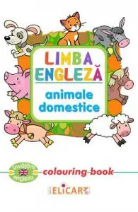 Limba engleza: Animale domestice (Colouring Book)