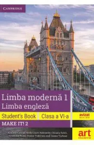 Make it! 2 de Limba engleza. Limba moderna 1