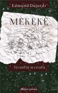 Mekeke iti sufla in ceafa de Edmund Dujardi