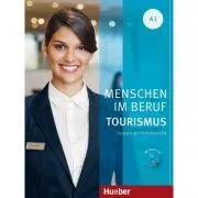 Menschen im Beruf Tourismus A1 Kursbuch mit Übungsteil und Audio-CD de Anja Schumann