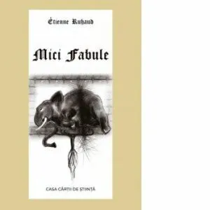 Mici fabule de Etienne Ruhaud