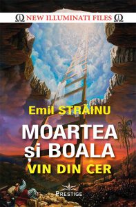 Moartea si boala vin din cer