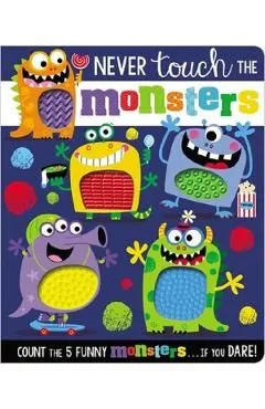 Never Touch the Monsters de Rosie Greening