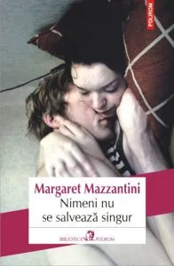 Nimeni nu se salveaza singur de Margaret Mazzantini