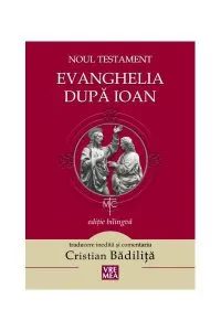 Noul Testament - Evanghelia dupa Ioan