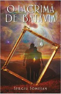 O lacrima de Batavia de Sergiu Somesan