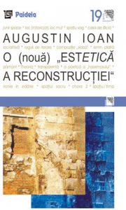 O (noua) "Estetica a reconstructiei"