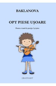 Opt piese usoare pentru vioara in pozitia 1 si pian