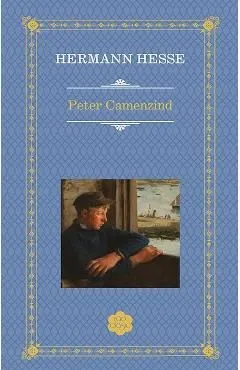 Peter Camezind de Hermann Hesse