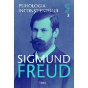 Psihologia inconstientului. Opere Esentiale, volumul 3
