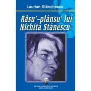 Rasu´-plansu´ lui Nichita Stanescu de Laurian Stanchescu