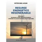 Resurse energetice regenerabile de Victor Emil   Lucian