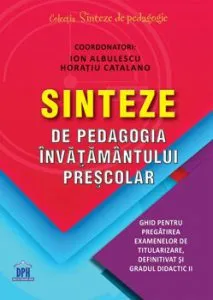 Sinteze de pedagogia invatamantului prescolar de Horatiu Catalano
