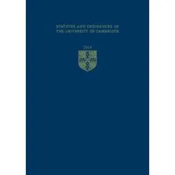 Statutes and Ordinances of the University of Cambridge 2014
