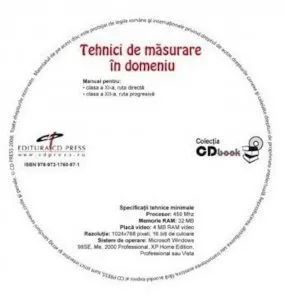 Tehnici de masurare in domeniu. Manual pentru clasa a XI-a ruta directa, clasa a XII-a ruta progresiva (CD)
