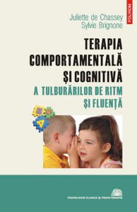 Terapia comportamentala si cognitiva a tulburarilor de ritm si fluenta