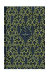 The Warden de Anthony Trollope