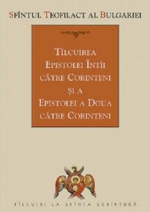 Tilcuirea epistolei intai catre Corinteni si a epistolei a doua catre Corinteni