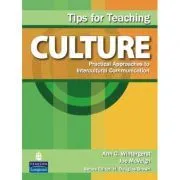 Tips for Teaching Culture. Practical Approaches to Intercultural Communications de Joe McVeigh