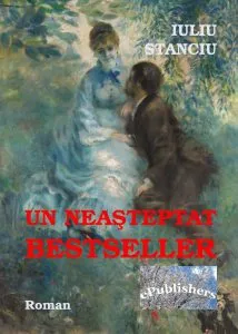 Un neasteptat bestseller de Iuliu Stanciu